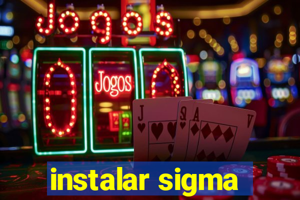 instalar sigma